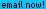 Email now